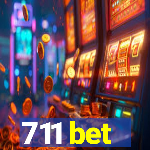 711 bet